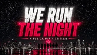 Thumbnail: WE RUN THE NIGHT - Original Anthem With Lyrics + Visualizer | MUSICALMANIA
