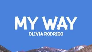 Thumbnail: @OliviaRodrigo - my way (Lyrics)