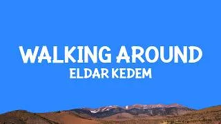 Thumbnail: @eldarkedem - Walking Around (Instrumental Version)