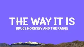 Thumbnail: @BruceHornsby and the Range - The Way It Is (Lyrics)