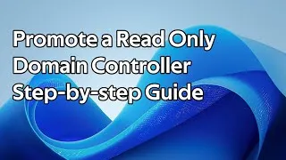 Thumbnail: How to setup a Read-Only Domain Controller (RODC) (Windows Server 2025)