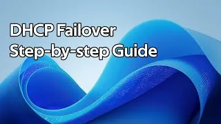 Thumbnail: How to setup DHCP failover (Windows Server 2025)