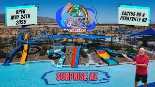 Thumbnail: 🌊 BRAND NEW Water Park in Surprise AZ! | Oasis Water Park Grand Opening Saturday May 24th 2025!