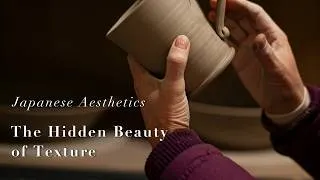 Thumbnail: The Hidden Beauty of Texture: What Japanese Design Taught Me