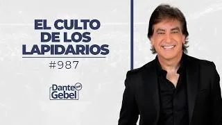 Thumbnail: Dante Gebel #987 | El culto de los lapidarios