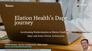 Thumbnail: Accelerating Modernization at Elation Health with Dapr and Event Driven Architecture