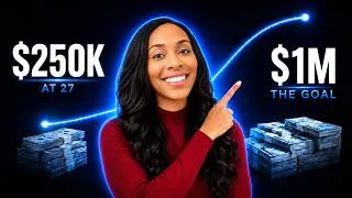 Thumbnail: How I Hit $250K Net Worth & My Plan To Become A Millionaire