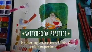Thumbnail: Sketchbook Practice Continues | Birds, Colors & Finding My Way ✍️🌿