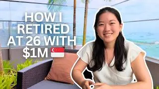 Thumbnail: Retiring As A 26 Year Old with SGD 1 Million | My Step by Step FIRE Guide