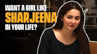 Thumbnail: Want A Girl Like Sharjeena in Your Life? Here's What You Need to Do