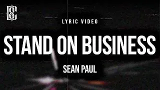 Thumbnail: Sean Paul - Stand on Business | Lyrics
