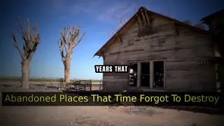 Thumbnail: Abandoned Places That Time Forgot To Destroy