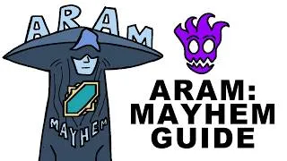 Thumbnail: A Glorious Guide to ARAM: Mayhem
