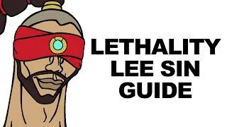 Thumbnail: A Glorious Guide to Lethality Lee Sin