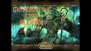 Thumbnail: Gathering the Cure Alliance [2019] WoW Classic