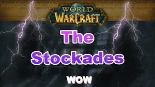 Thumbnail: The Stockades [2019] Classic WoW Vanilla Full Clear Rogue Pov