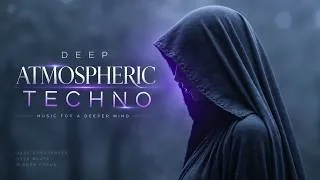 Thumbnail: Deep Electronic Mechanics - Atmospheric Techno Mix with Precise Percussion, Layered Synth Patterns