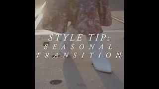 Thumbnail: Darling Style Tip: Seasonal Transition