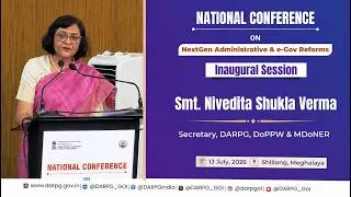 Thumbnail: Address by Secretary, DARPG, DoPPW&MDoNER Smt. Nivedita Shukla Verma|National Conference at Shillong