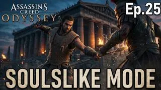 Thumbnail: Assassin's Creed Odyssey - Stealth Is Not My Strong Suit - Soulslike Mode Ep.25