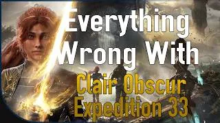 Thumbnail: Everything Wrong With Claire Obscur: Expedition 33