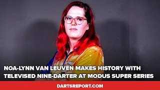 Thumbnail: Van Leuven's Historic Nine-Darter & Littler's Clean Sweep Dilemma