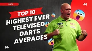 Thumbnail: TOP 10 HIGHEST EVER TELEVISED DARTS AVERAGES 🔥🎯