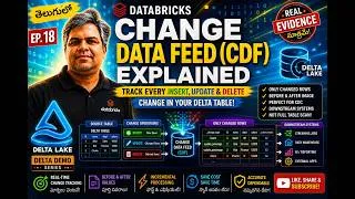 Thumbnail: The Easiest Way to Track Data Changes in Databricks (CDF) Track INS/UPD/DEL Changes  Ep-18 తెలుగులో