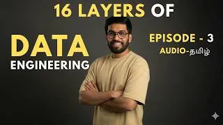 Thumbnail: 16 Data Engineering Layers Explained (Real-World Flow) | Tamil