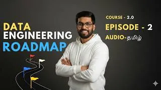 Thumbnail: Data Engineering Full Roadmap | Skills You Must Learn (Beginner to Pro) | Tamil