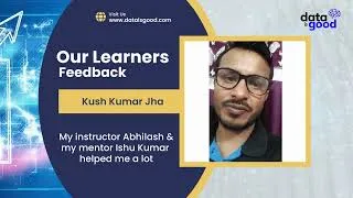 Thumbnail: Real Student Feedback | Learn Data Science with 100% Confidence at Dataisgood Institute