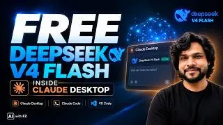 Thumbnail: DeepSeek V4 FREE FLASH ?! Use It in Claude Desktop, Claude Code & VS Code (2026 Setup)
