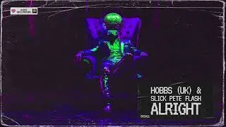 Thumbnail: Hobbs (UK) & Slick Pete Flash - Alright [Disco Infiltrators]