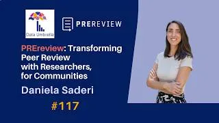 Thumbnail: [117a] PREreview: Transforming Peer Review with Researchers, for Communities (Daniela Saderi)