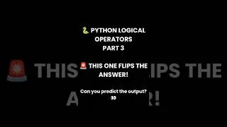 Thumbnail: This Python Operator Flips TRUE to FALSE! 😱🐍 | Part 3