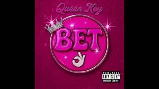 Thumbnail: Queen Key - Bet (AUDIO)