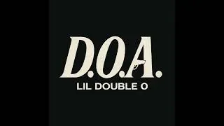 Thumbnail: Lil Double 0 - D.O.A. (AUDIO)