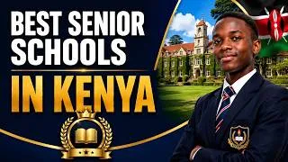 Thumbnail: Best Senior Schools in Kenya | Best Grade 10 Schools _ Selection and placement | #Grade9seniorschool