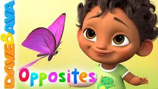 Thumbnail: ​​😁 Opposites for Kids and Nursery Rhymes | Educational Songs for Toddlers | Dave and Ava 😁