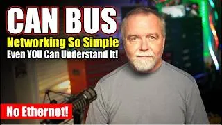 Thumbnail: CANBUS – Networking so simple, even YOU can understand it!