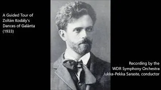 Thumbnail: A Guided Tour of Zoltán Kodály’s Dances of Galánta (1933)