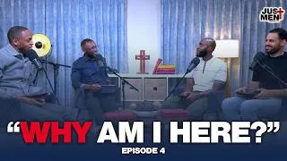 Thumbnail: Just Men - Discovering Purpose | S1 - Ep4 | Kharis Church