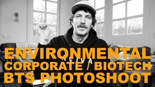 Thumbnail: Behind the Scenes Photoshoot: Making an  Environmental Image Library & Corporate Headshots
