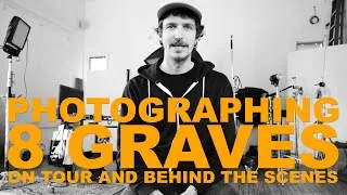 Thumbnail: Photographing 8 Graves on tour and behind the scenes