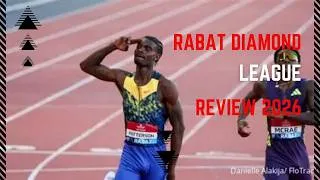 Thumbnail: Rabat Diamond League 2026 full review, Kenny Bednarek was flying