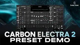Thumbnail: Carbon ELECTRA 2 | The BEST Presets Demo (No Talking) @scalermusic