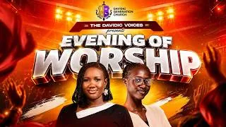 Thumbnail: DAVIDIC GENERATION CHURCH IBADAN || EVENING OF WORSHIP || 24TH JUNE, 2026.