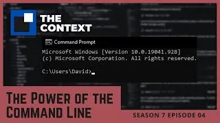 Thumbnail: The Power Of The Command Line - The Context S07E04