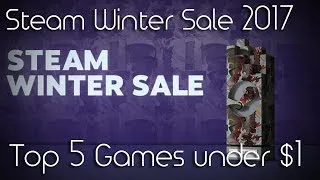 Thumbnail: Top 5 Steam Sale Games under $1 - Steam Winter Sale