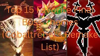Thumbnail: Top 15 Favorite Final Boss Themes (Cobaltrebel's Remake List)
